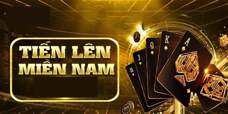 Tiến lên miền Nam là game bài đã xuất hiện lâu đời và được yêu thích tại Việt Nam 